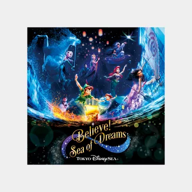 CD＞東京ディズニーシー ビリーヴ！〜シー・オブ・ドリームス